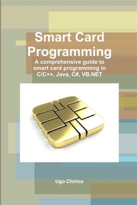 Smart Card Programming: Chirico, Ugo: 9781291610505: 